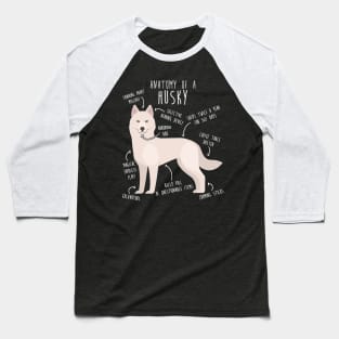 White Siberian Husky Dog Anatomy Baseball T-Shirt